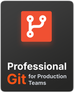 Git For Production Teams